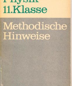 Methodische Hinweise Physik Klasse 11