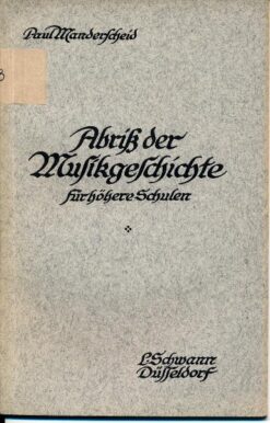 Abriß der Musikgeschichte für höhere Schulen