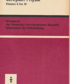 Lehrplan  Physik Klassen 6 bis 10