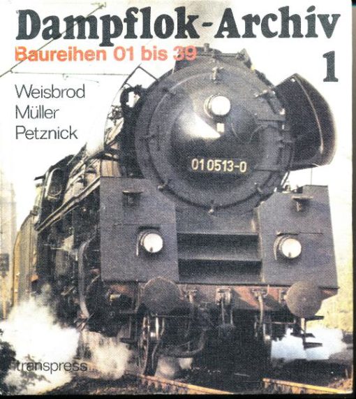 Dampflok-Archiv 1
