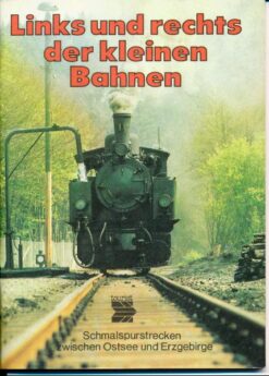 Links uns rechts der kleinen Bahnen