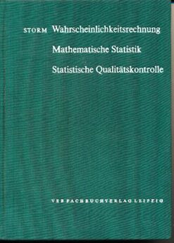 Wahrscheinlichkeitsrechnung, Mathematische Statistik, Statistische Qualitätskontrolle