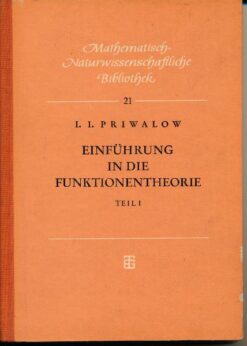 Einführung in die Funktionstheorie  Teil I