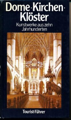 Dome, Kirchen, Klöster – Tourist-Führer