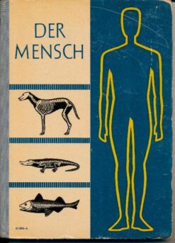Der Mensch – Lehrbuch für den Biologieunterricht