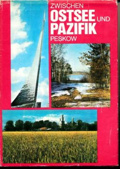 Zwischen Ostsee und Pazifik