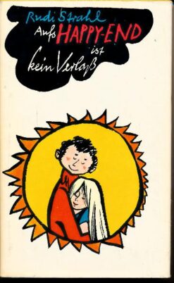 Aufs Happy-End ist kein Verlaß