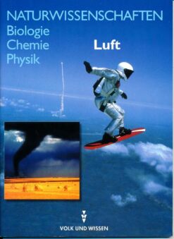Naturwissenschaften  Biologie-Chemie-Physik   Luft