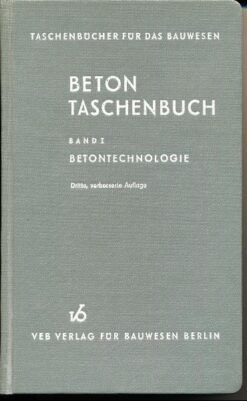 Betontaschenbuch  Band I  Betontechnologie