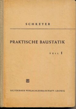 Praktische Baustatik  Teil 1