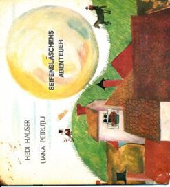 Seifenbläschens Abenteuer