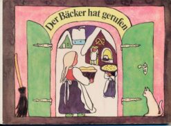Der Bäcker hat gerufen