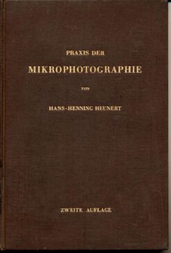 Praxis der Mikrophotographie