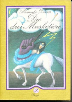 Die drei Musketiere  2.Band