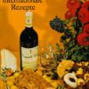 shop.ddrbuch.de DDR-Heft; zahlreiche Rezepte mit Farb- und Schwarzweißfotografien; 11 Kapitel mit zahlreichen Rezepten und Wissenswertes