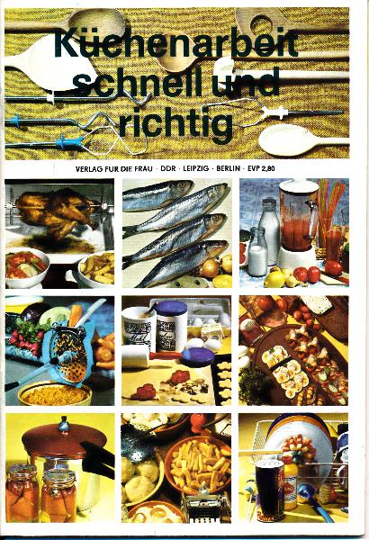 shop.ddrbuch.de DDR-Heft; allerlei Themen rund um die Küchenarbeit; mit zahlreichen Farb- und Schwarzweißfotografien