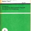 shop.ddrbuch.de DDR-Lehrplan; Inhalt des Unterrichts; Stoffübersicht mit 6 und 4 Stoffeinheiten, mit Hinweisen und Schwerpunkten sowie mit Stundenverteilung
