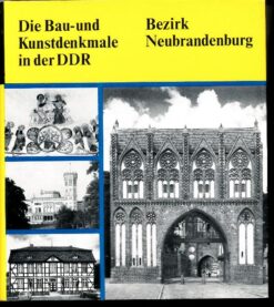 Die Bau- und Kunstdenkmale in der DDR – Bezirk Neubrandenburg