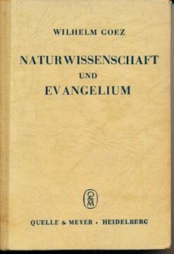 Naturwissenschaft und Evangelium
