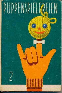 Puppenspielereien 2