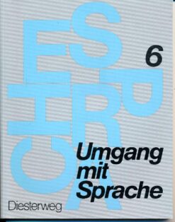 Umgang mit Sprache – Sprachbuch für das 6. Schuljahr