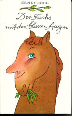 Der Fuchs mit den blauen Augen