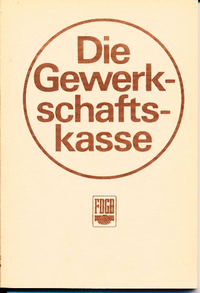 shop.ddrbuch.de DDR-Buch; Anleitung für die finanzpolitische Arbeit in den gewerkschaftlichen Grundorganisationen; 6 Kapitel mit umfangreichen Anhang