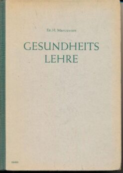 Gesundheitslehre – Lehrbuch für die Ausbildung von Kindergärtnerinnen