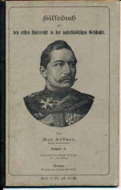 Hilfsbuch für den ersten Unterricht in der vaterländischen Geschichte