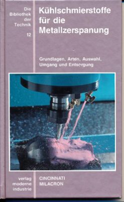 Kühlschmierstoffe für die Metallzerspanung