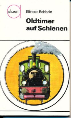 Oldtimer auf Schienen