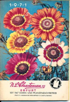 Samen- und Pflanzenzuchtbetrieb N.L. Chrestensen KG Erfurt 1971