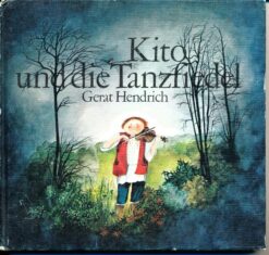 Kito und die Tanzfiedel