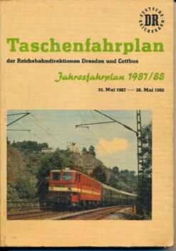 Taschenfahrplan der Reichsbahndirektion Dresden und Cottbus / Jahresfahrplan 1987 / 88