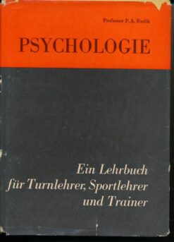 Psychologie – Ein Lehrbuch für Turnlehrer, Sportlehrer und Trainer