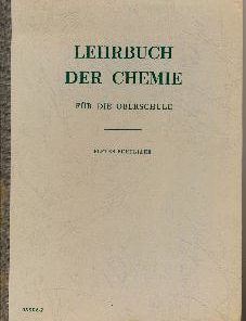 Lehrbuch der Chemie für die Oberschule 11. Schuljahr DDR Lehrbuch