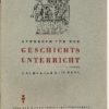 Lehrbuch für den Geschichtsunterricht 5. Schuljahr IV.Teil