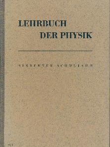 Lehrbuch der Physik 7. Schuljahr DDR-Lehrbuch für die Grundschule