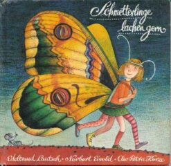 Schmetterlinge lachen gern