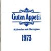 Guten Appetit Kalender 1973 DDR