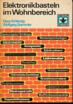 Elektronikbasteln im Wohnbereich