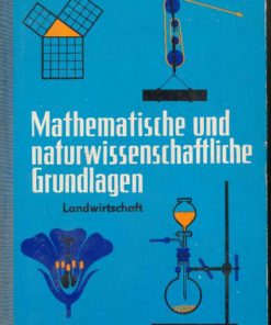 Mathematische und naturwissenschaftliche Grundlagen Landwirtschaft