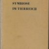 Symbiose im Tierreich