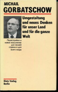 Umgestaltung und neues Denken für unser Land und für die ganze Welt