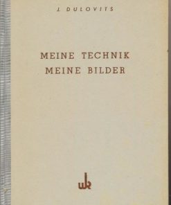 Meine Technik – meine Bilder