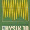 Physik Klasse 10 Lehrbuch DDR