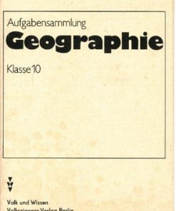 Aufgabensammlung Geographie Klasse 10 Lehrheft
