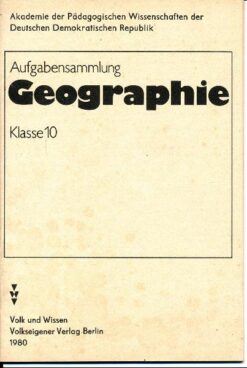 Aufgabensammlung Geographie Klasse 10 Lehrheft