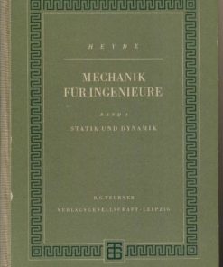Mechanik für Ingenieure Band I Statik und Dynamik