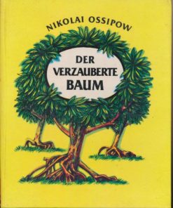 Der verzauberte Baum